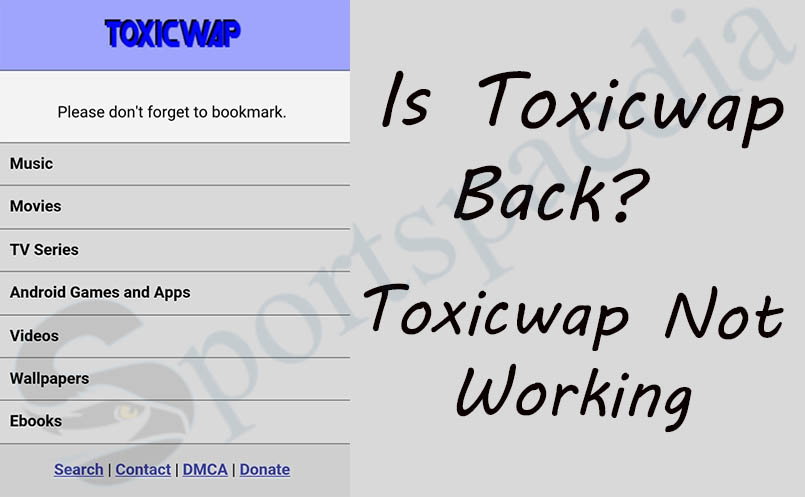 Is Toxicwap Back? - Toxicwap.com Not Working