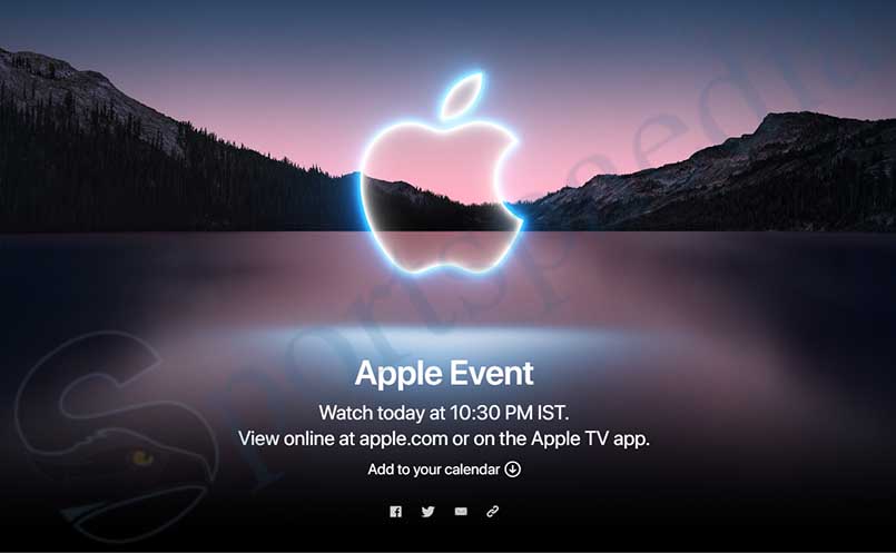Apple Event 2021 for the New iPhone 13: Watch the Event by 10:30 pm, where to Watch